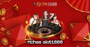 riches slot1688